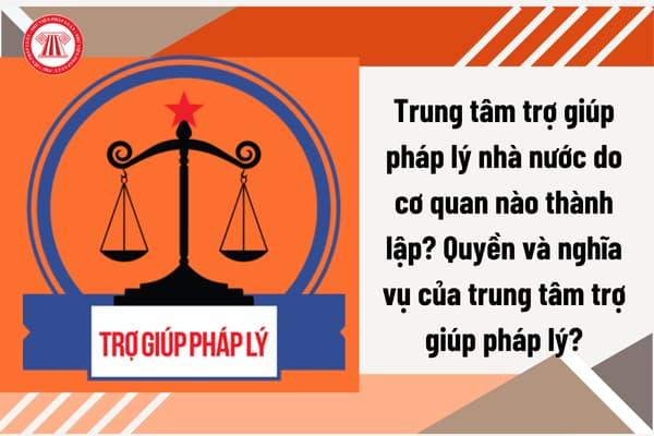 Hợp nhất Trung tâm Trợ giúp pháp lý Nhà nước số 1 và Trung tâm Trợ giúp pháp lý Nhà nước số 2 thành Trung tâm Trợ giúp pháp lý Nhà nước thuộc Sở Tư pháp...