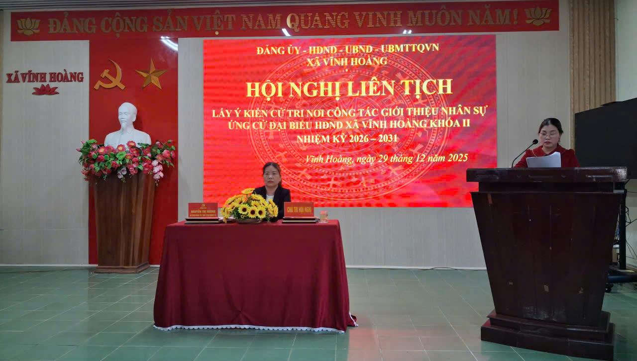 Hội nghị liên tịch lấy ý kiến cử tri nơi công tác giới thiệu nhân sự ứng cử đại biểu HĐND xã Vĩnh Hoàng nhiệm kỳ 2026 - 2030